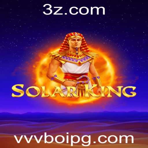 Descubra o Fascinante Mundo de SolarKing: Um Guia Completo